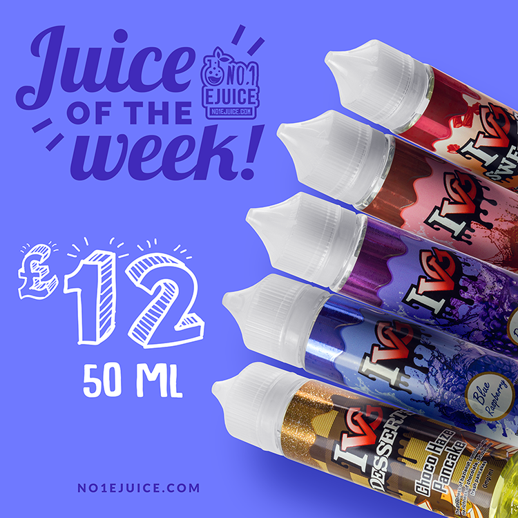 Juice of the Week - I VG Premium E-Liquid 50ml £12 | Snap Liquids 300ml £25 | ZUME E-Liquid £9.95 | DripX Vapour | Mi-Pod | Bonza RDA | Pyro 24 RDTA
